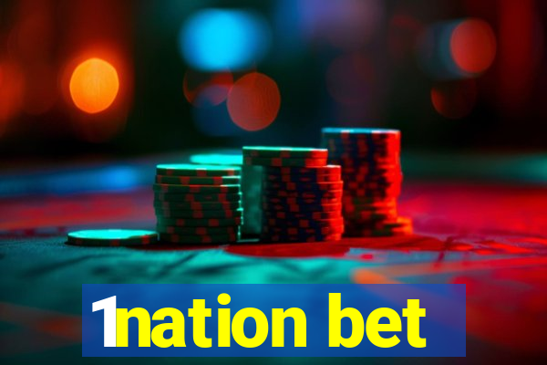 1nation bet